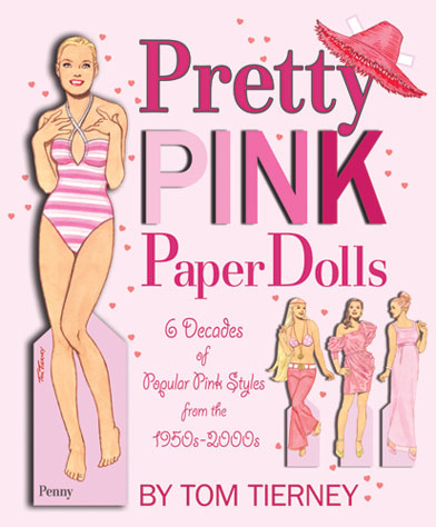 Pretty Pink Paper Dolls by Tom Tierney